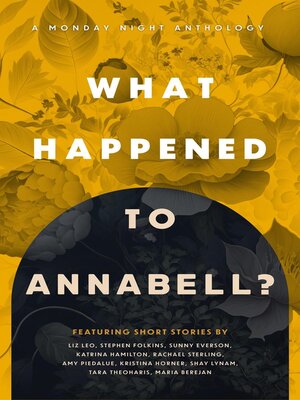 cover image of What Happened to Annabell?
